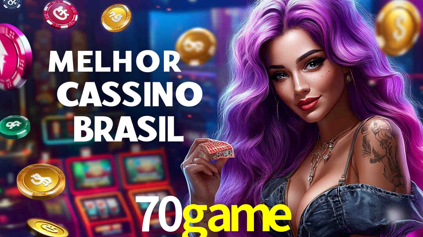 A Popularidade dos Caça-Níqueis no 70game